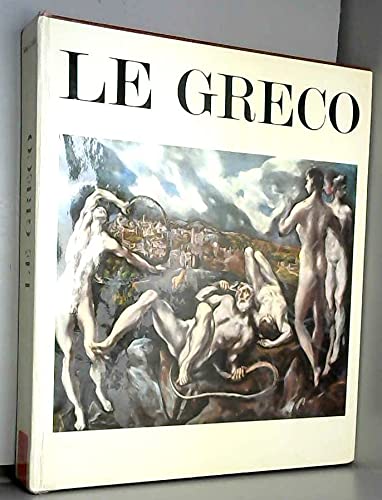 Imagen de archivo de Le Greco 1541-1614. Biographie et Catalogue a la venta por Antiquariaat Schot