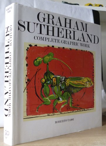 Beispielbild fr Graham Sutherland - Complete Graphic Work zum Verkauf von Edinburgh Books