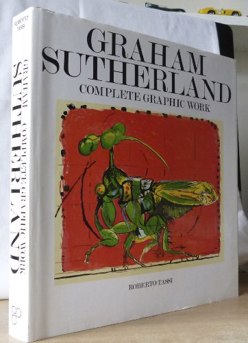 Stock image for Graham Sutherland - Complete Graphic Work for sale by Edinburgh Books