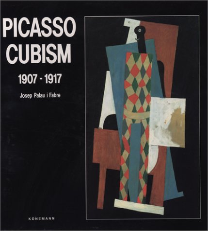 Imagen de archivo de Picasso Cubism 1907-1917. a la venta por Worpsweder Antiquariat