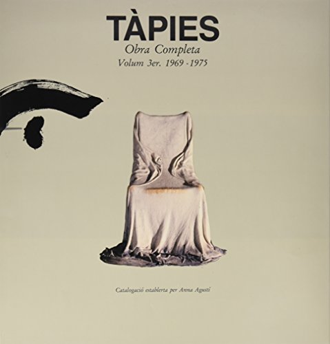 Stock image for Tpies Obra Completa - Vol.3 - 1969/1975 Catleg Raonat for sale by castlebooksbcn