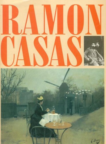 9788434308169: Ramon Casas: (The Age of Impressionism series)