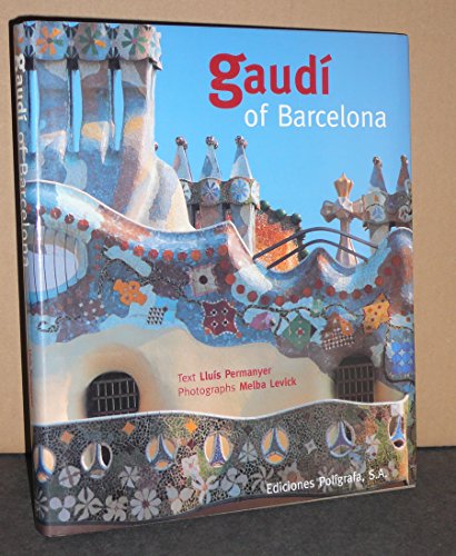 9788434308398: Gaudi - Of Barcelona