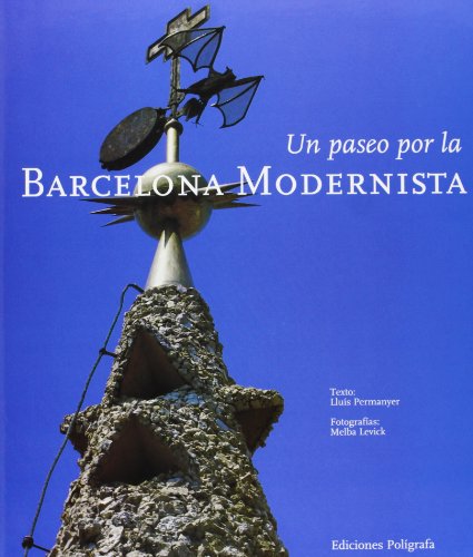 Imagen de archivo de Un Paseo por la Barcelona Modernista a la venta por Zubal-Books, Since 1961