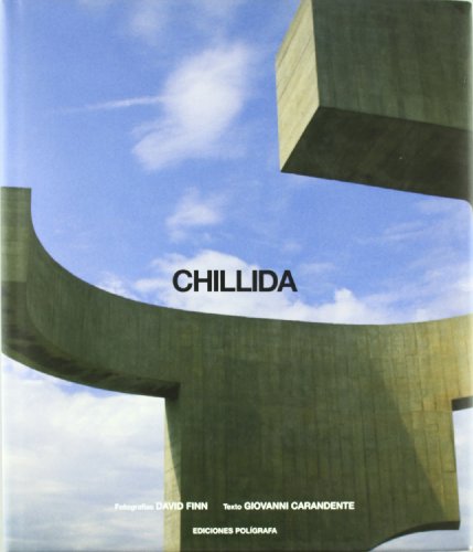 Chillida. Escultura monumentales (Arte contemporÃ¡neo) (Spanish Edition) (9788434308954) by Carandente, Giovanni; Finn, David
