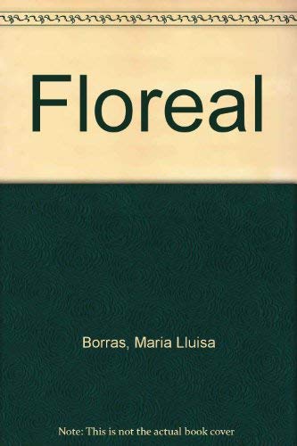 Beispielbild fr Floreal zum Verkauf von Powell's Bookstores Chicago, ABAA