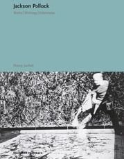 9788434312593: Jackson Pollock. Obras, escritos, entrevistas (Esenciales Pol’grafa) (Spanish Edition)