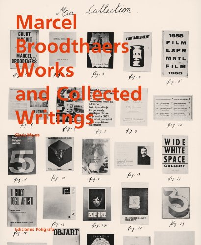 9788434312876: Marcel Broodthaers: Collected Writings and Works