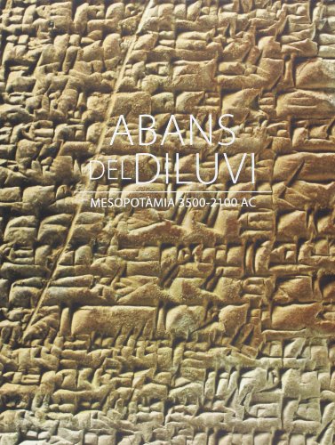 Stock image for Abans del Diluvi: Mesopotamia 3500-2100 AC for sale by Peter Rhodes