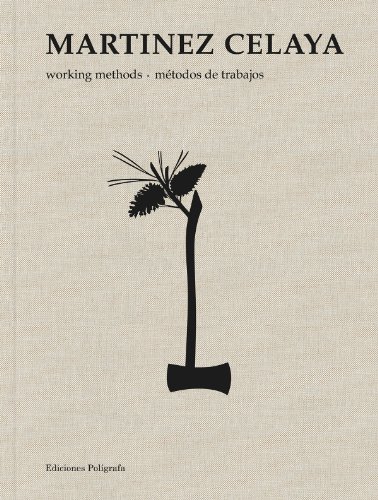 Beispielbild fr Enrique Mart?nez Celaya: Working Methods zum Verkauf von Front Cover Books