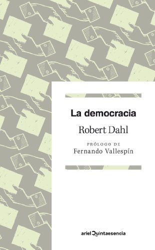 9788434401501: La democracia: Prlogo de Fernando Vallespn (Quintaesencia)