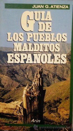 9788434402485: Guía de los pueblos malditos españoles