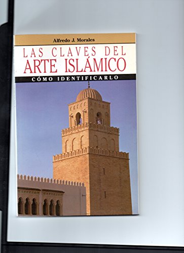 9788434403352: Claves del arte islamico, las