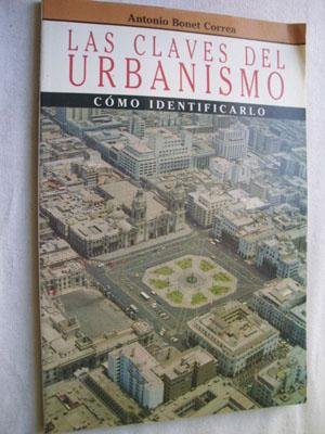 Las claves del urbanismo. Cómo identificarlo