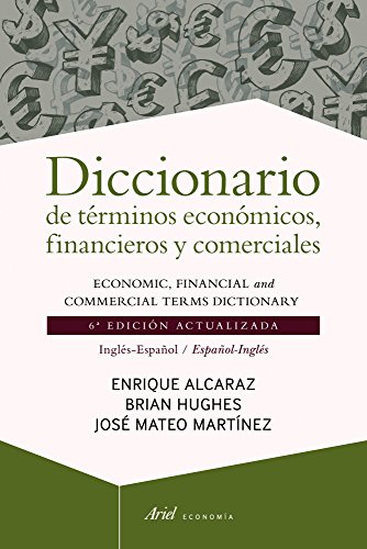 Beispielbild fr Diccionario de trminos econmicos, financieros y comerciales : ingls-espaol = Economic, financial and commercial terms dictionary : Spanish-English zum Verkauf von Librera Prez Galds