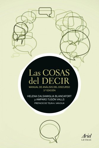 9788434405691: Las cosas del decir: Manual de anlisis del discurso. 3 Edicin (Ariel Letras)