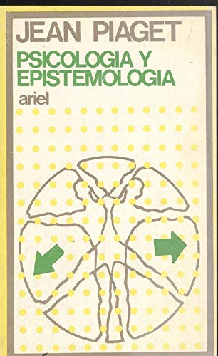 Imagen de archivo de PSICOLOGIA Y EPISTEMOLOGIA a la venta por Librera Races