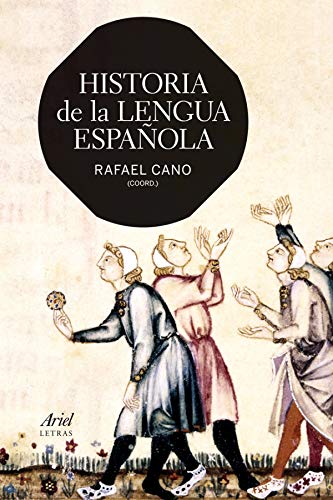 Historia de la lengua espa?ola - Cano, Rafael; autores, Varios