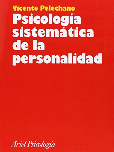 Imagen de archivo de PSICOLOGIA SISTEMATICA DE LA PERSONALIDAD a la venta por KALAMO LIBROS, S.L.