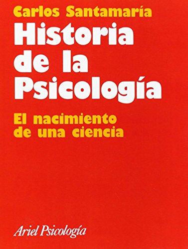 Historia de la Psicologia (Spanish Edition) [Paperback] by Santamaría Carlos