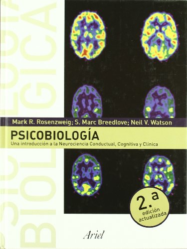 Stock image for PSICOBIOLOGA NEUROCIENCIA CONDUCTUAL, COGNITIVA Y CLNICA for sale by Zilis Select Books