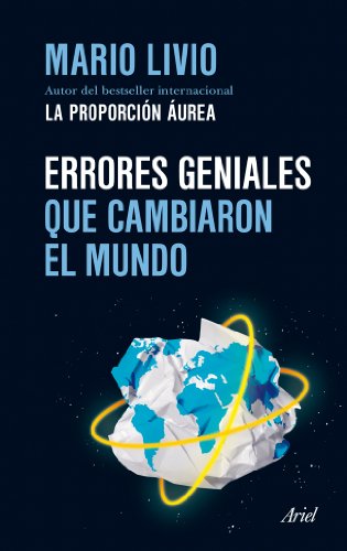 Stock image for ERRORES GENIALES QUE CAMBIARON EL MUNDO for sale by Zilis Select Books