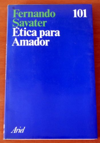 Beispielbild fr Etica para Amador (Ariel) (Spanish Edition) zum Verkauf von Reuseabook