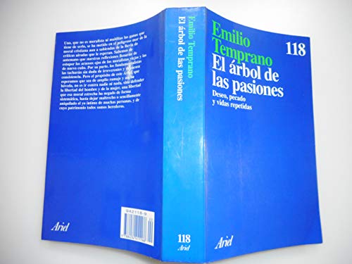 El aÌrbol de las pasiones: Deseo, pecado y vidas repetidas (Ariel) (Spanish Edition) (9788434411166) by Temprano, Emilio