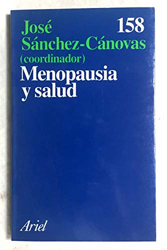 Beispielbild fr Menopausia y salud. Jos Snchez-Cnovas (coord.) zum Verkauf von Grupo Letras