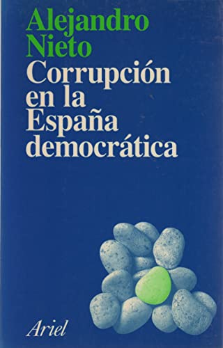 Beispielbild fr Corrupcin en la Espaa democrtica (Ariel) zum Verkauf von medimops