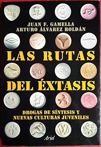 Stock image for Las rutas del xtasis for sale by Iridium_Books