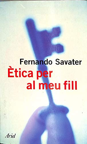 Beispielbild fr tica per al meu fill Savater, Fernando zum Verkauf von VANLIBER