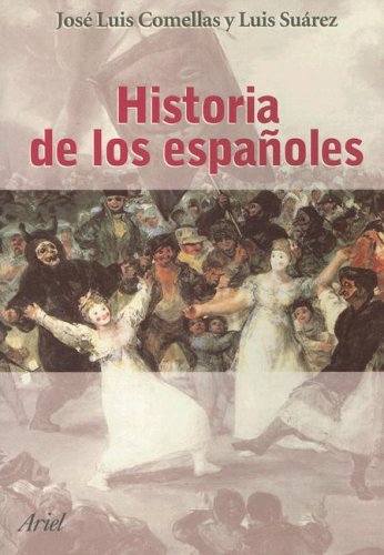 Beispielbild fr HISTORIA DE LOS ESPAOLES zum Verkauf von Librera Circus