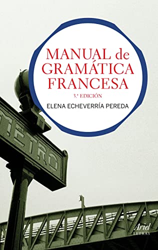 9788434413511: Manual de gramtica francesa: 3. Edicin (Ariel Letras)