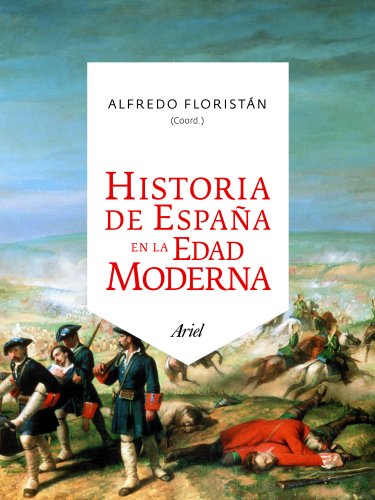 9788434413580: Historia de Espana en la Edad Moderna