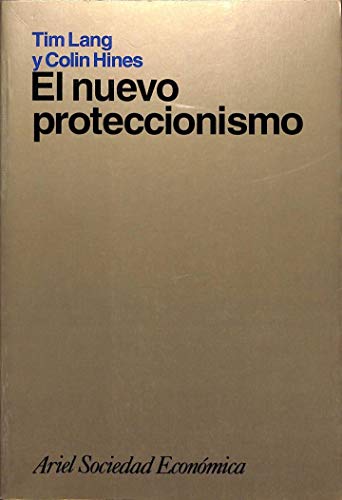 Stock image for El Nuevo Proteccionismo for sale by Hamelyn