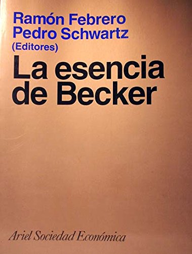 Beispielbild fr La Esencia de Becker zum Verkauf von Hamelyn