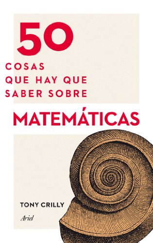 Stock image for 50 cosas que hay que saber sobre matem¡ticas for sale by WorldofBooks