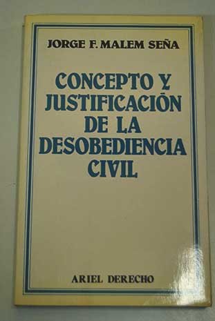 Imagen de archivo de Concepto y justificacin de la desobediencia civil a la venta por Libro Usado BM