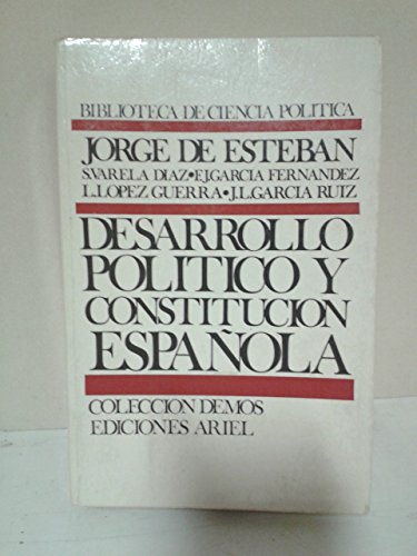 9788434416680: DESARROLLO POLITICO Y CONSTITUCION ESPAOLA