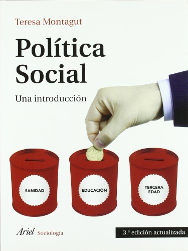 Imagen de archivo de Politica social. Una introduccion [Perfect Paperback] by Teresa Montagut a la venta por Iridium_Books
