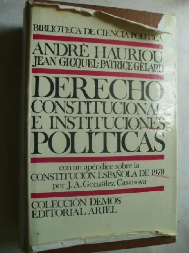 Imagen de archivo de Derecho constitucional e instituciones polticas (segunda edicin muy ampliada 1980) a la venta por Libros Angulo