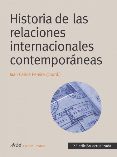 9788434418356: Historia de las relaciones internacionales contemporneas
