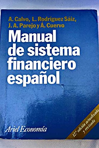 Imagen de archivo de Manual De Sistema Financiero Espaol a la venta por Iridium_Books