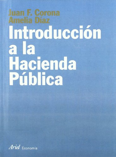 Beispielbild fr Introduccion a LA Hacienda Publica zum Verkauf von Ammareal