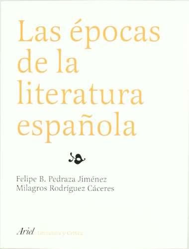 Stock image for Las �pocas de la literatura espa�ola for sale by St Vincent de Paul of Lane County