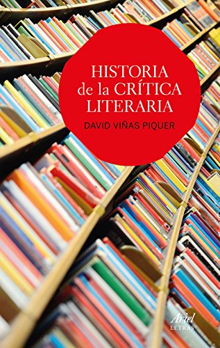 9788434425644: Historia de la crtica literaria (Ariel Letras)