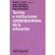 9788434426153: Teoras instituciones contemporneas educacin