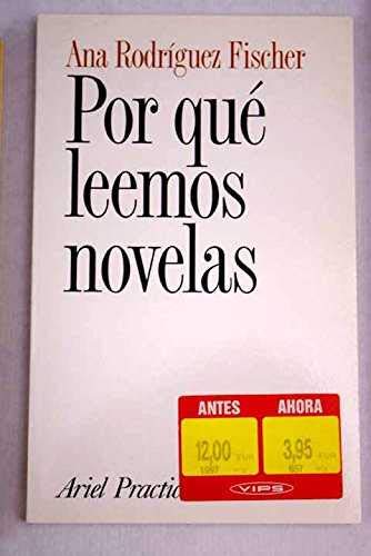 Stock image for Por qu leemos novelas? for sale by Librera y Editorial Renacimiento, S.A.