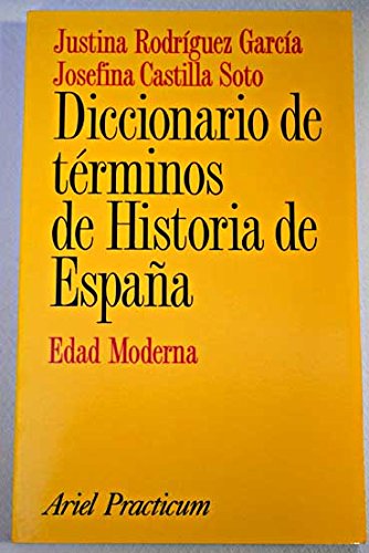 Beispielbild fr Diccionario de trminos de la Historia de Espaa.Edad Moderna zum Verkauf von medimops